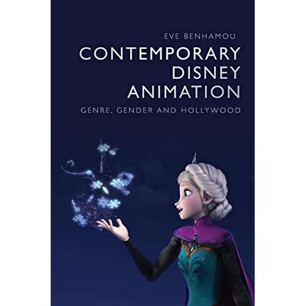 Contemporary Disney Animation: Genre, Gender and Hollywood Film, Art & Culture