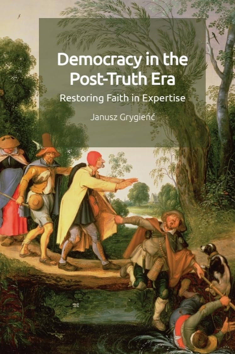 Democracy in the Post-truth Era: Restoring Faith in Expertise Social Sciences
