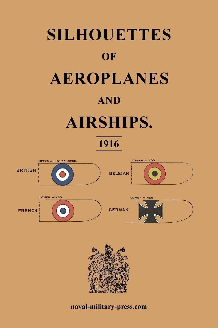 SILHOUETTES OF AEROPLANES AND AIRSHIPS 1916 Politics & History