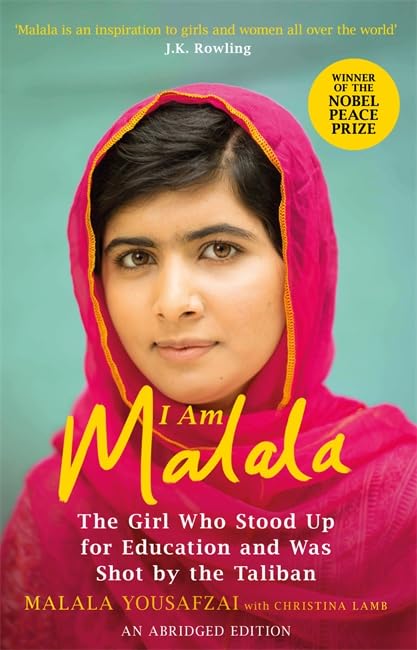 I Am Malala, Abridged edition: The Girl Who Stood Up for Education and was Shot by the Taliban. Winner of the Internationaler Friedenspreis für Kinder ... Awards, Non-Fiction Book of the Year 2013 Books