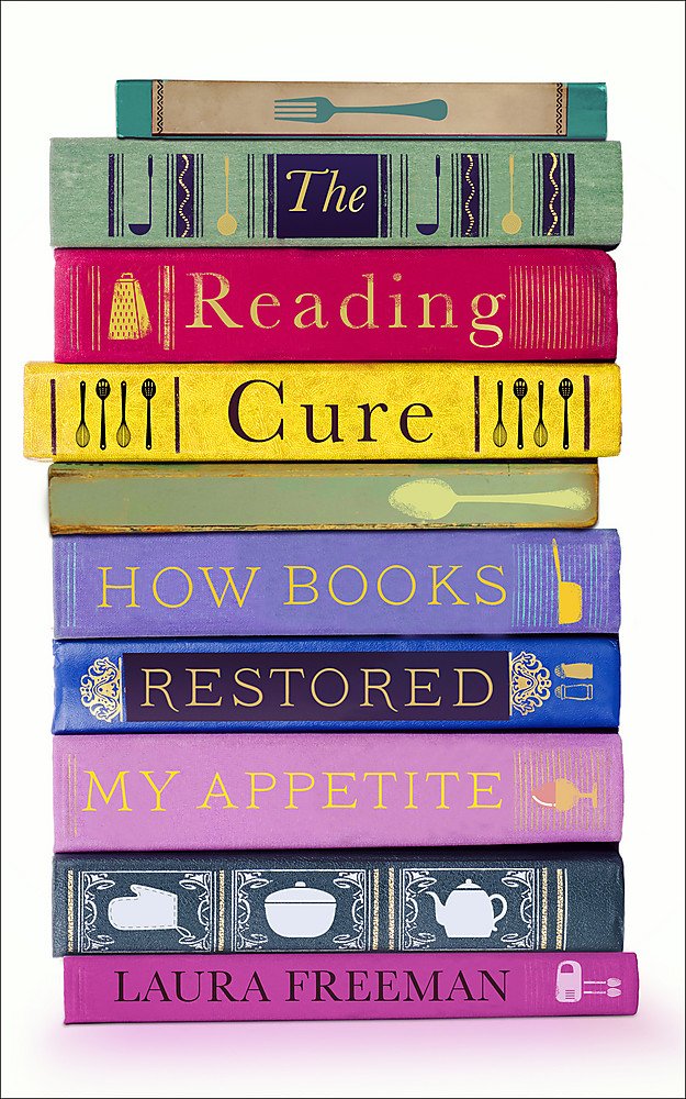 The Reading Cure: How Books Restored My Appetite Social Sciences