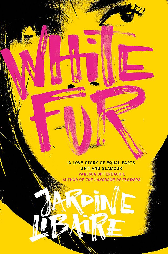 White Fur: A love story of equal parts grit and glamour Contemporary literature