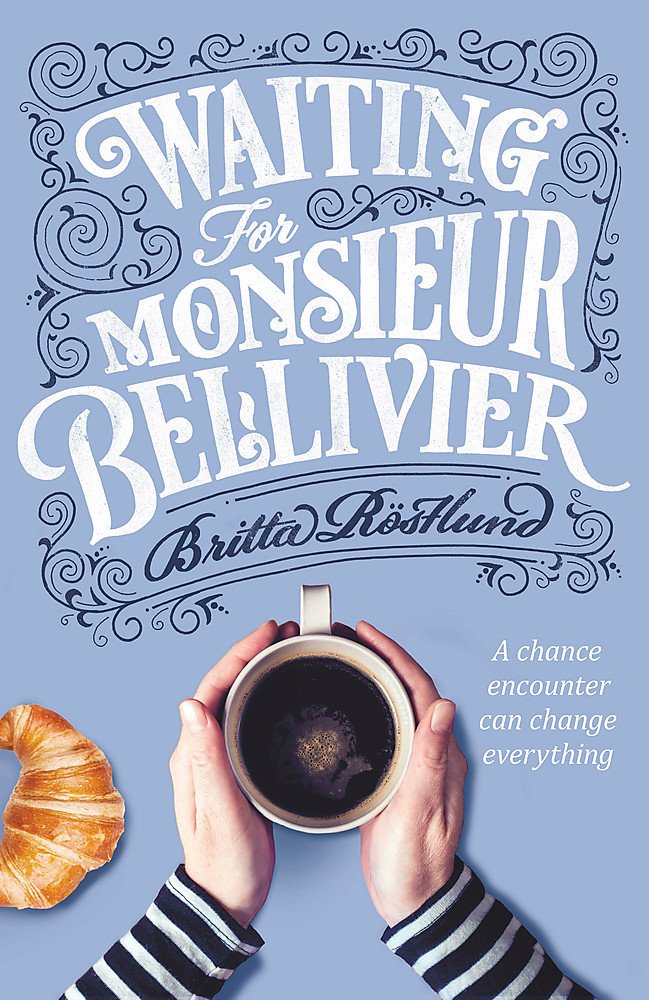 Waiting For Monsieur Bellivier Contemporary literature