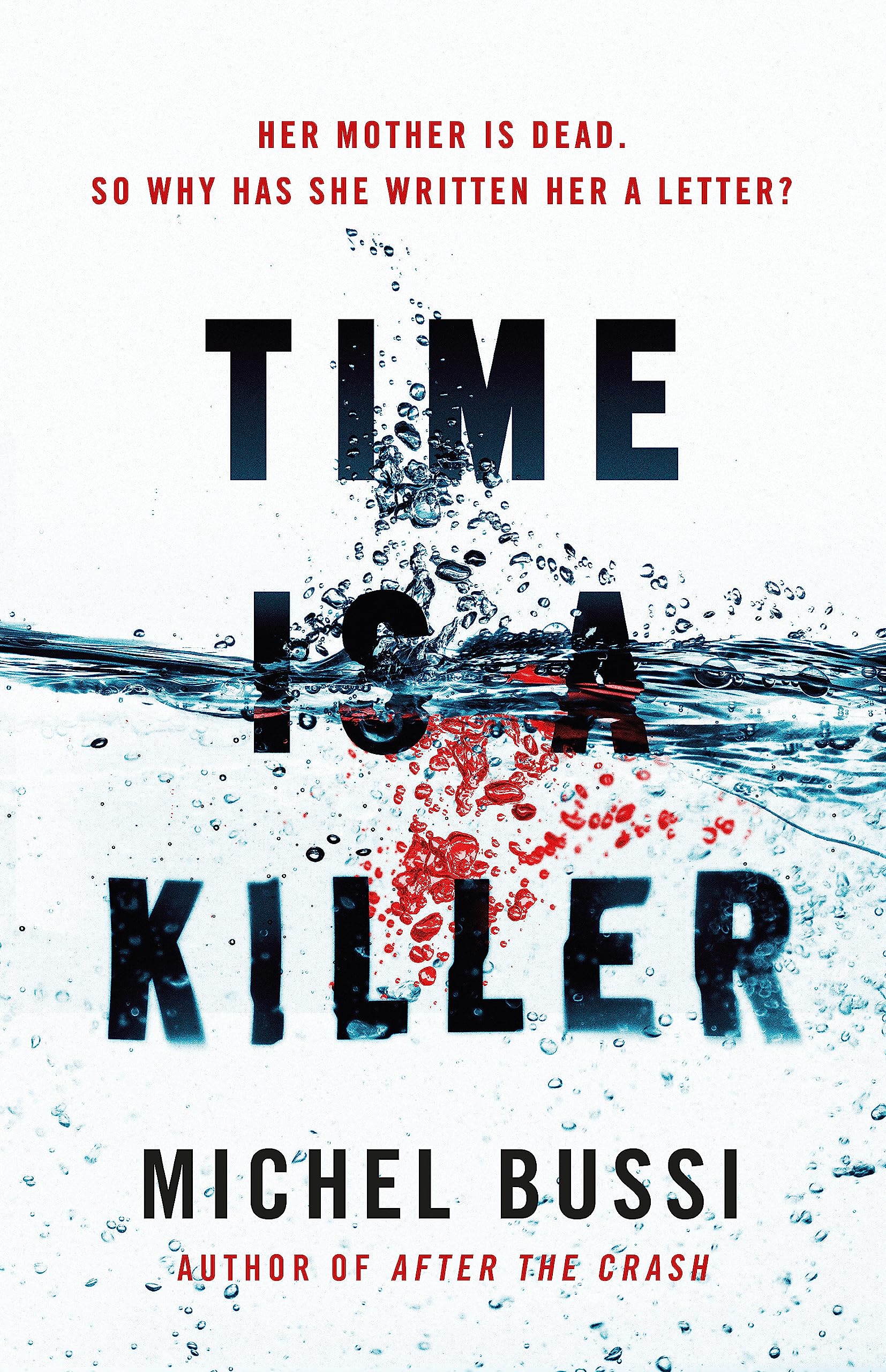 Time is a Killer: From the bestselling author of After the Crash Contemporary literature
