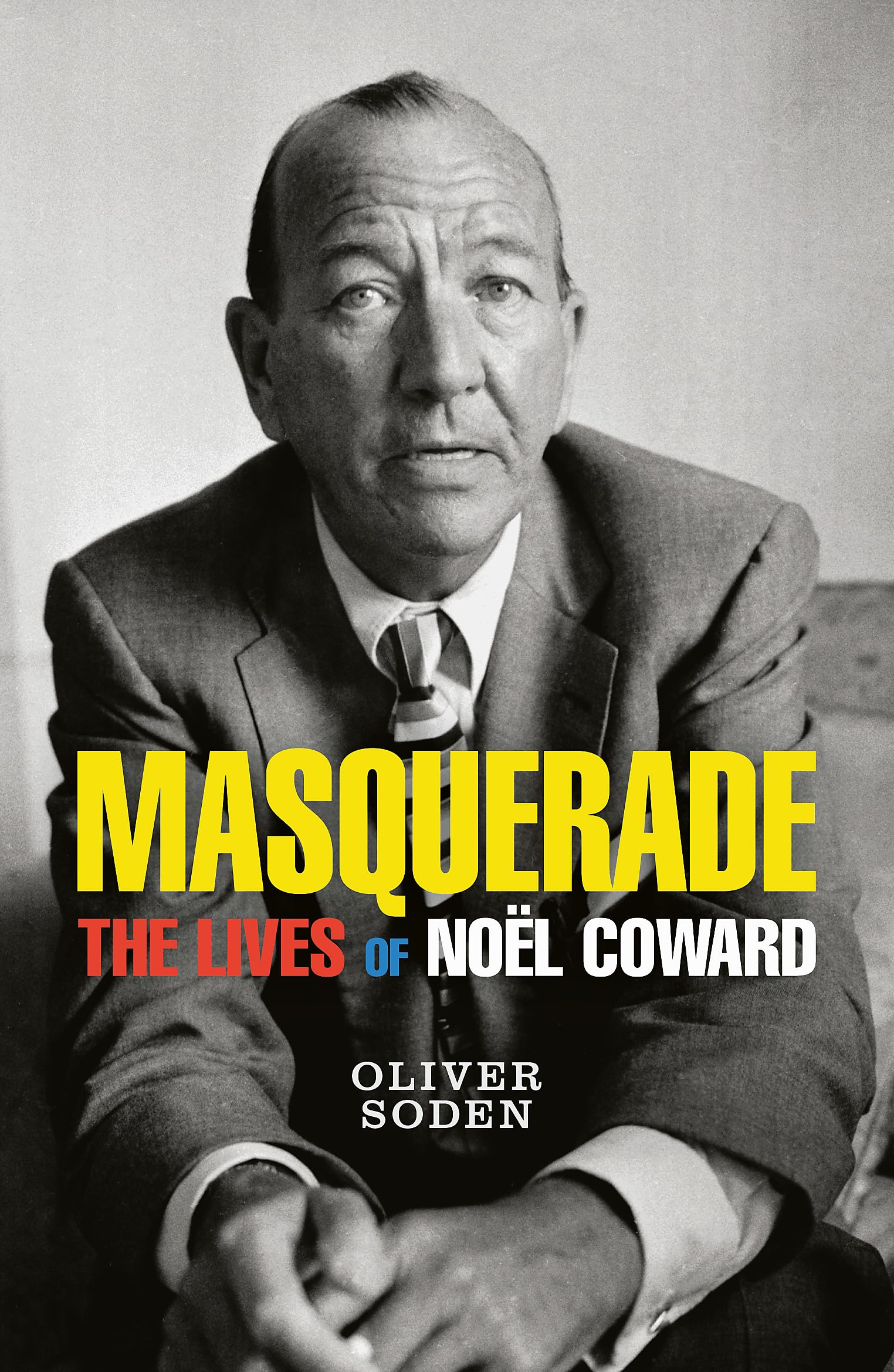 Masquerade: The Lives of Noël Coward book