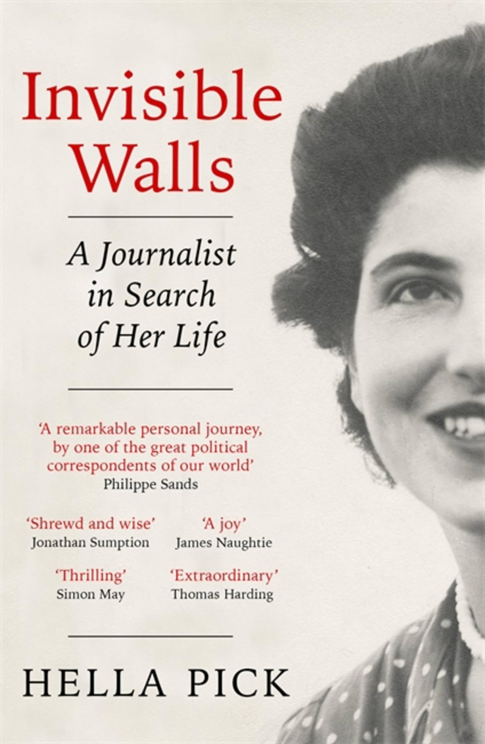 Invisible Walls: A Journalist in Search of Her Life Media & Communication