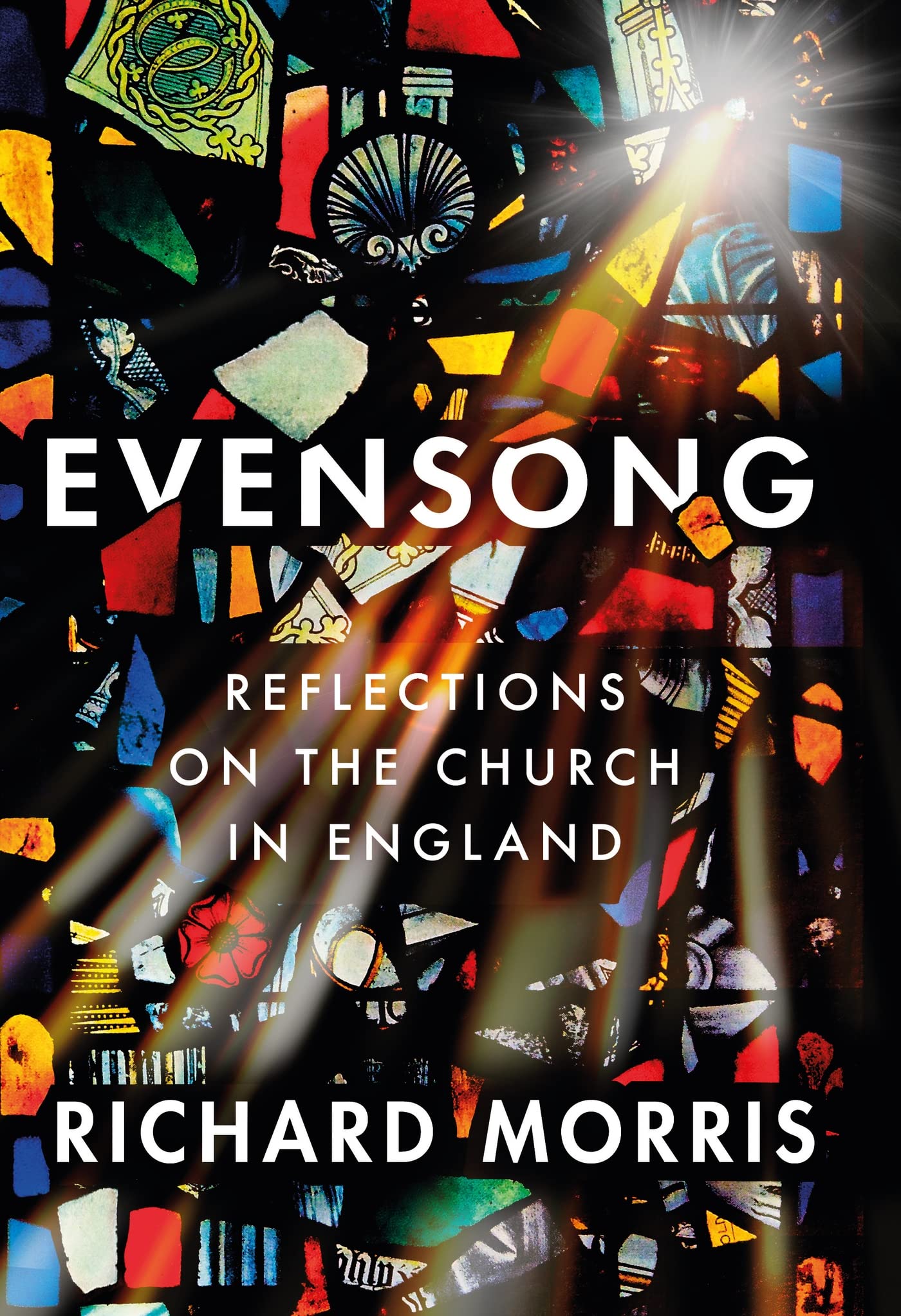 Evensong: Reflections on the Church in England Politics & History