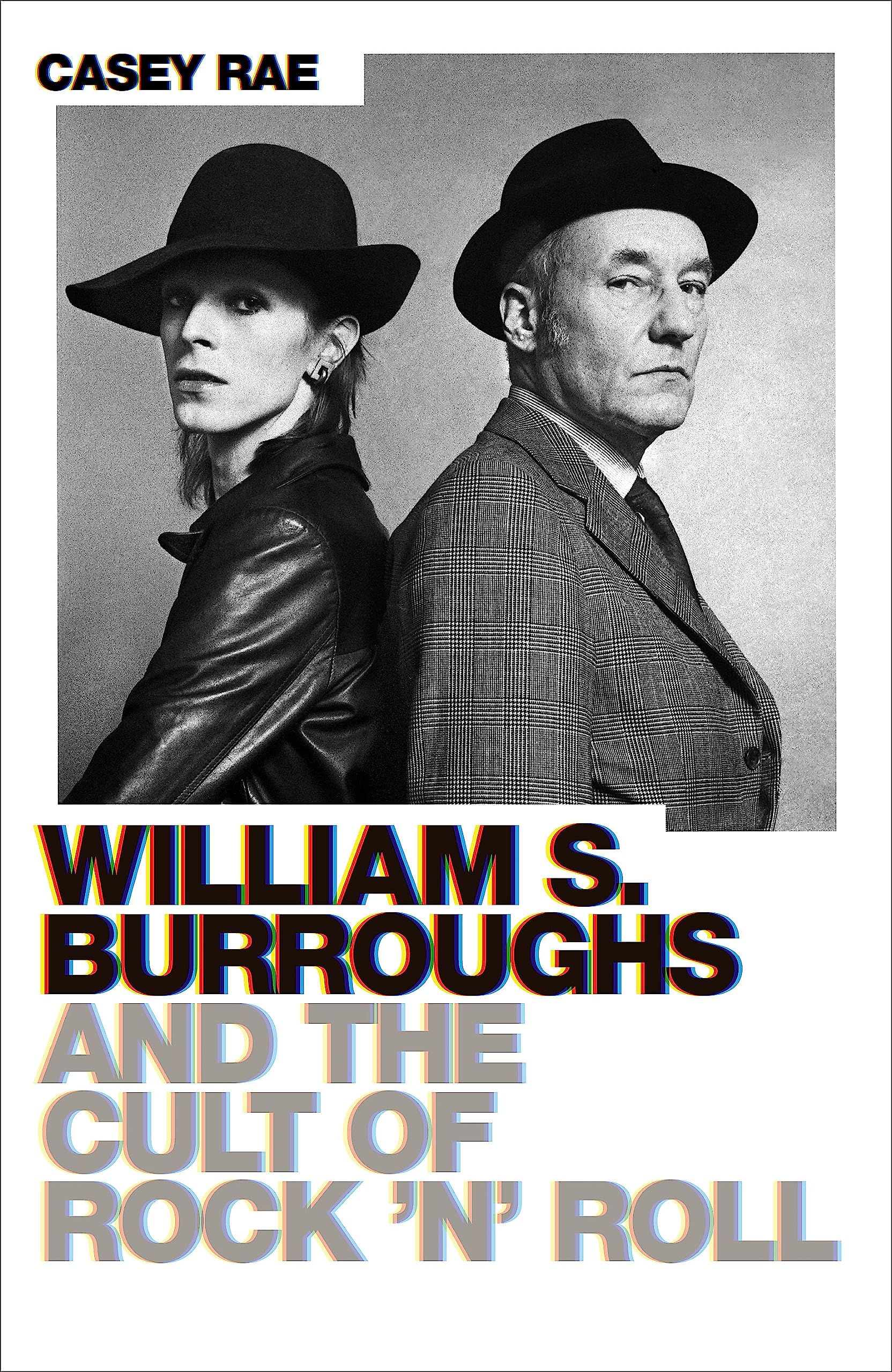 William S. Burroughs and the Cult of Rock 'n' Roll book