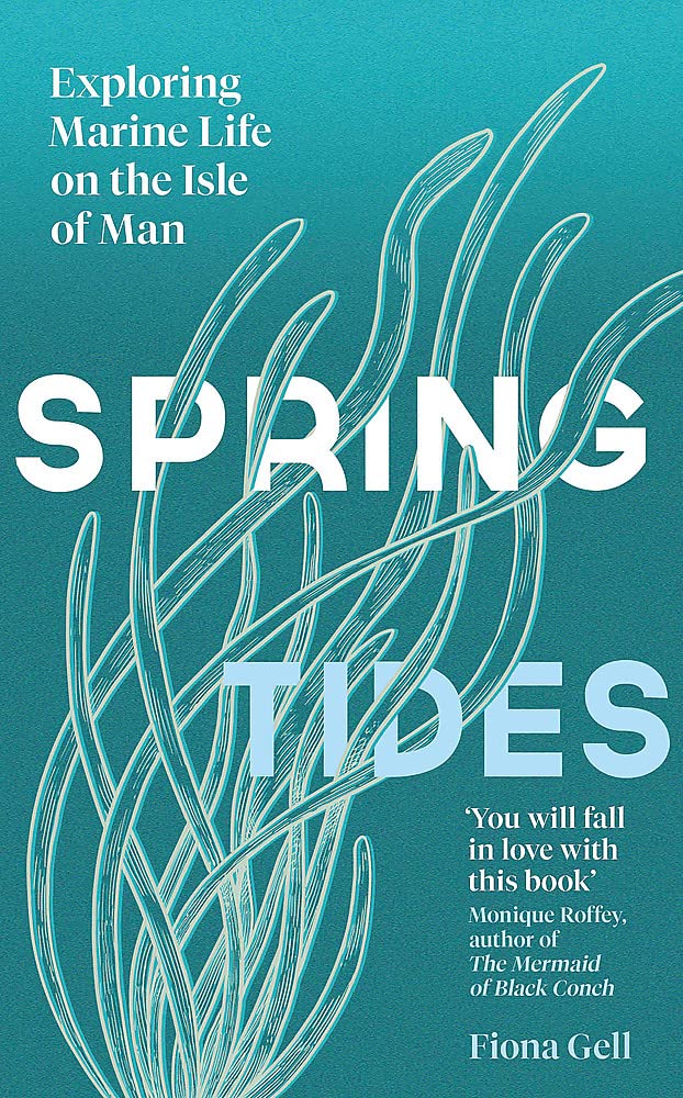 Spring Tides: Exploring Marine Life on the Isle of Man Memories
