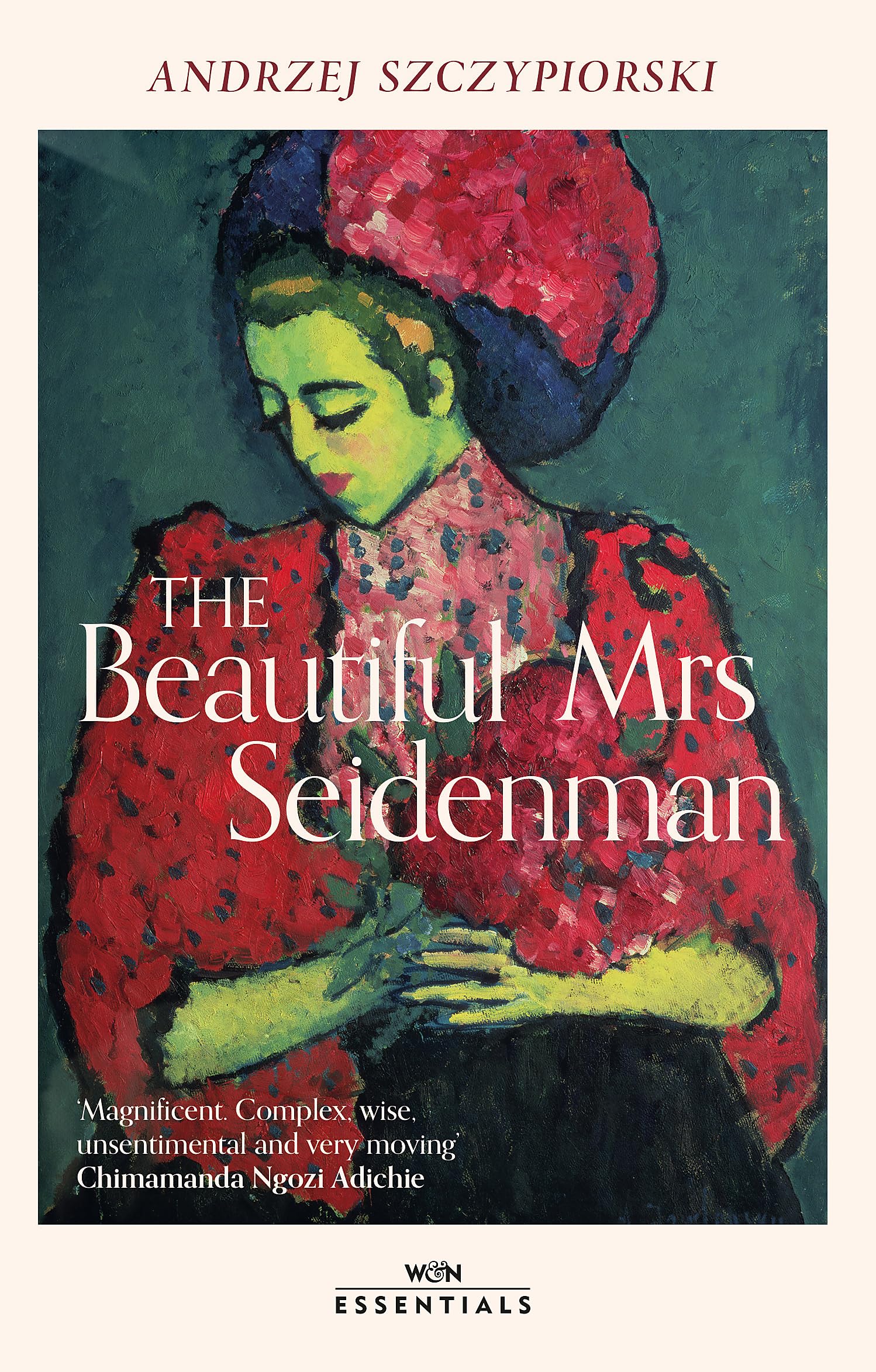 The Beautiful Mrs Seidenman: With an introduction by Chimamanda Ngozi Adichie book