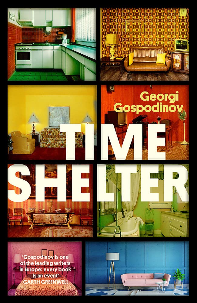 Time Shelter: Winner of the International Booker Prize 2023 Contemporary literature