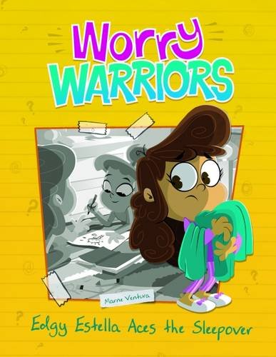 The Worry Warriors Pack A of 4 Novels & Short Stories