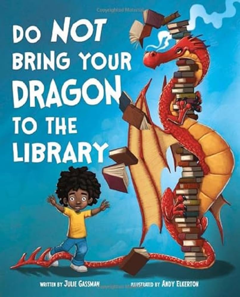 Do Not Bring Your Dragon to the Library (NA) Novels & Short Stories