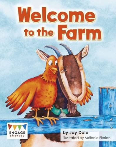 Welcome to the Farm (Engage Literacy Turquoise - Extension A) Novels & Short Stories
