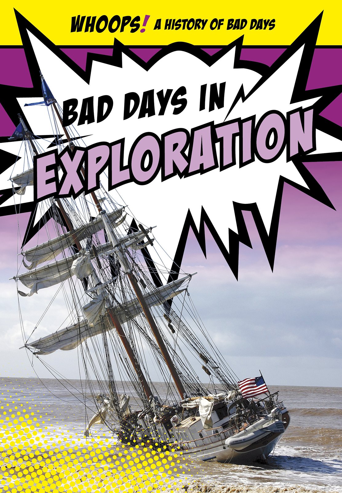 Whoops! A History of Bad Days Pack A of 4 Non-fiction