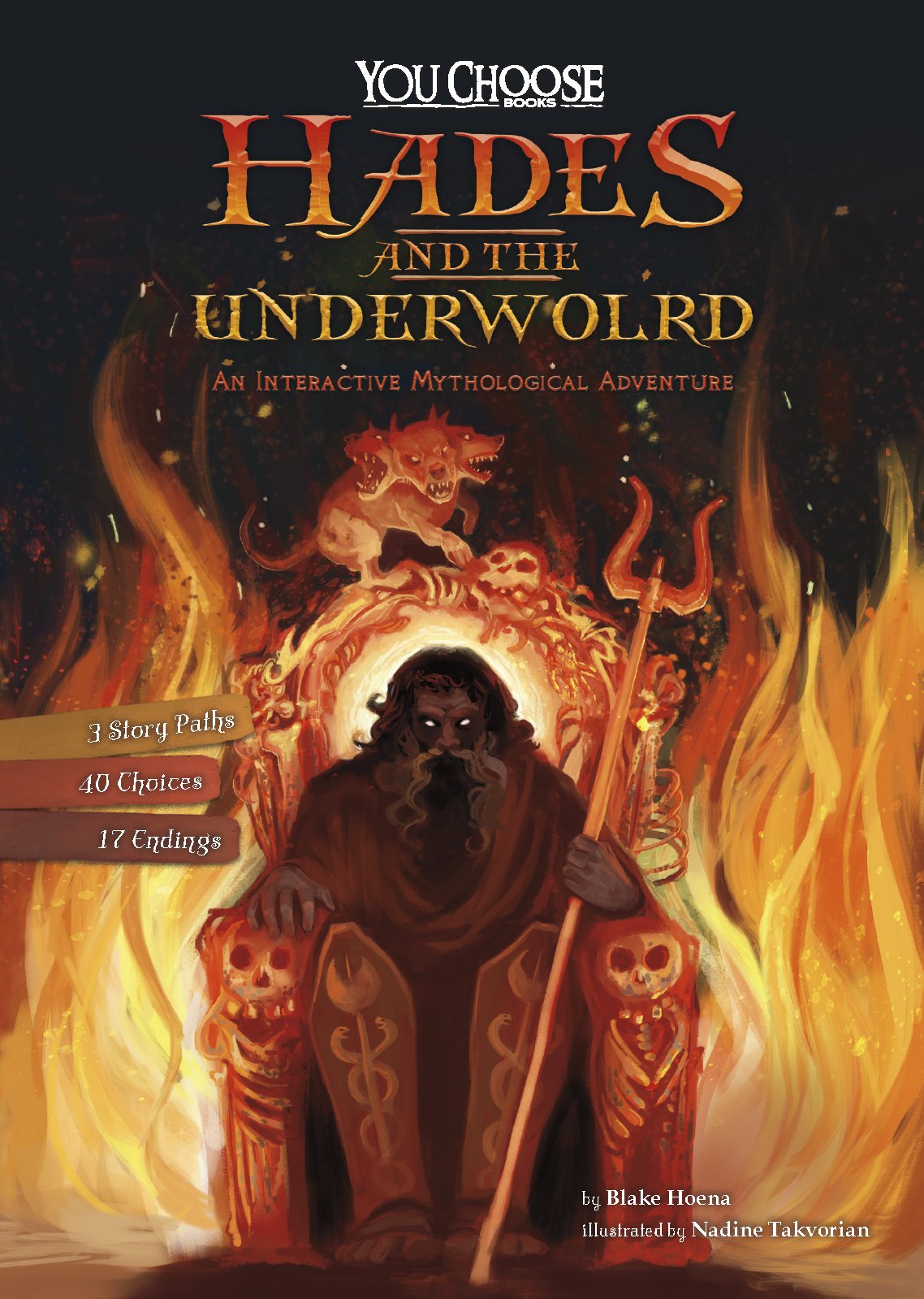 Hades and the Underworld: An Interactive Mythological Adventure (You Choose: Ancient Greek Myths) Non-fiction