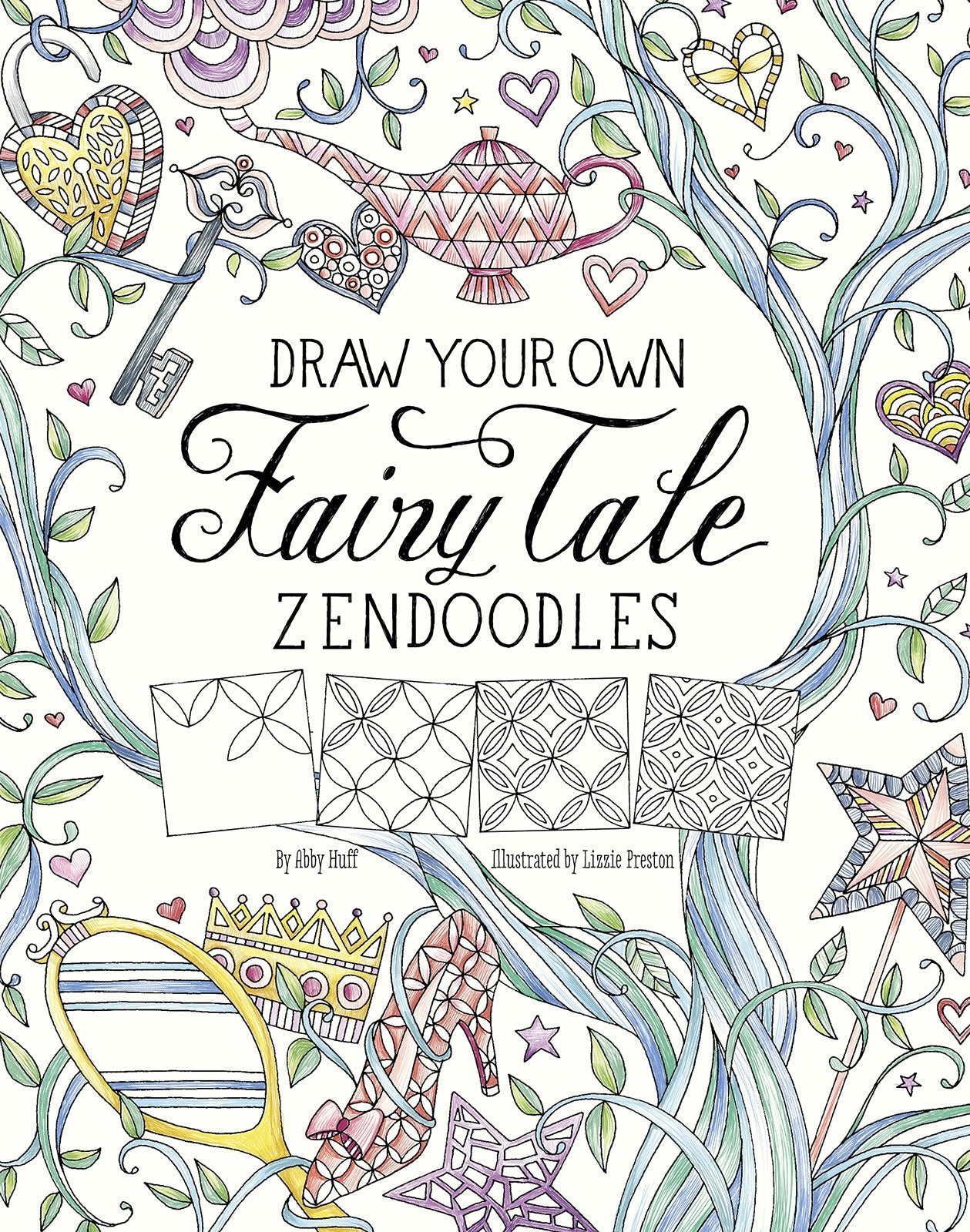 Draw Your Own Fairy Tale Zendoodles (Draw Your Own Zendoodles) Non-fiction