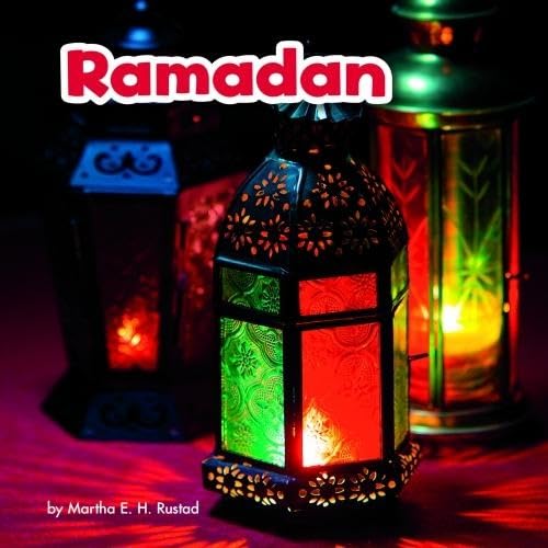 Festivals in Different Cultures: Ramadan (Holidays in Different Cultures) Non-fiction