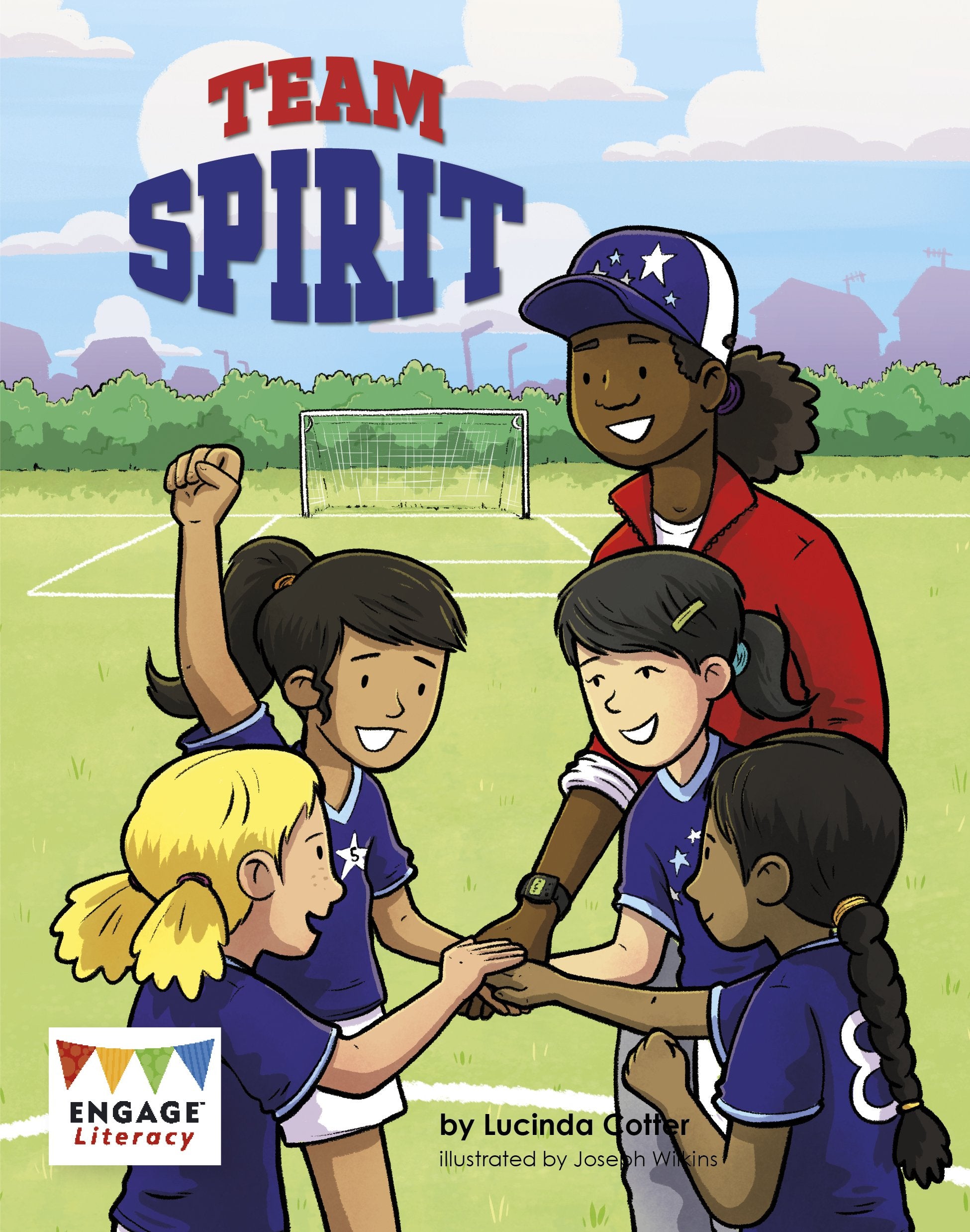 Team Spirit (Engage Literacy: Engage Literacy White) Foreign Languages ​​& Dictionaries
