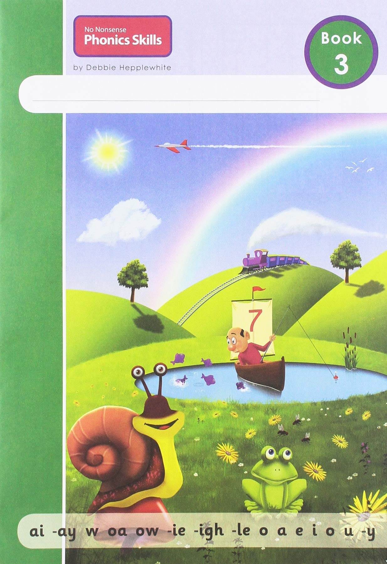 No Nonsense Phonics Skills Pupil Book 3 Reading Aloud & Learning to Read