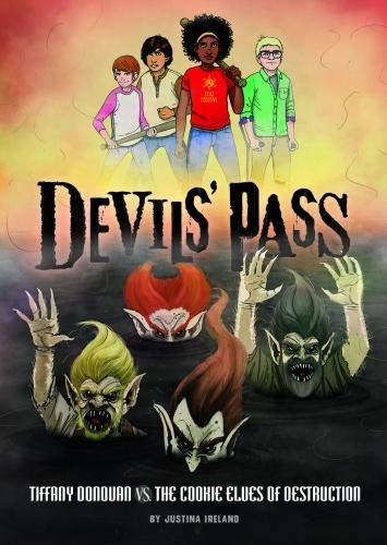 Tiffany Donovan vs the Cookie Elves of Destruction (Devils' Pass) Novels & Short Stories