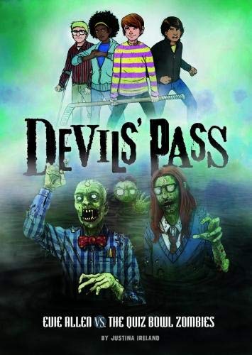 Evie Allen vs the Quiz Tournament Zombies (Devils' Pass) Novels & Short Stories