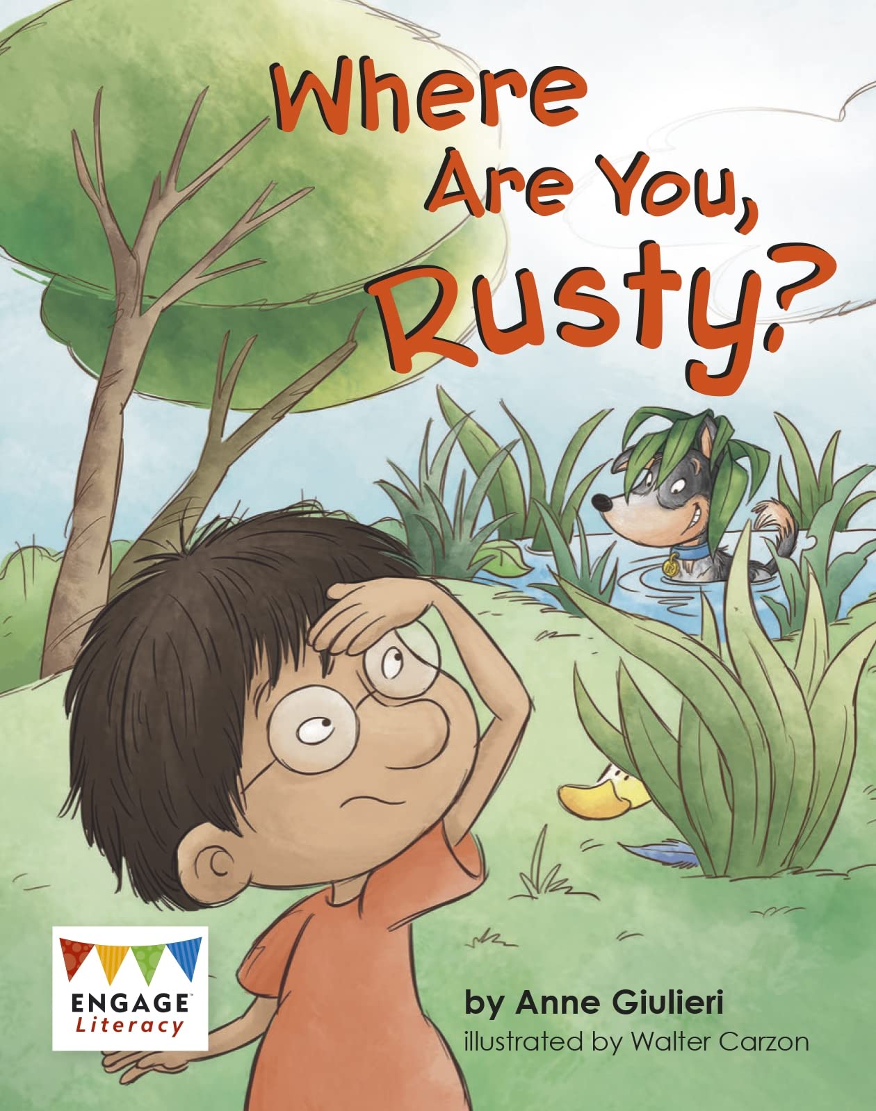 Engage Literacy Blue - Extension B: Where Are You, Rusty? (Engage Australia: Engage Literacy Blue - Extension B) Novels & Short Stories