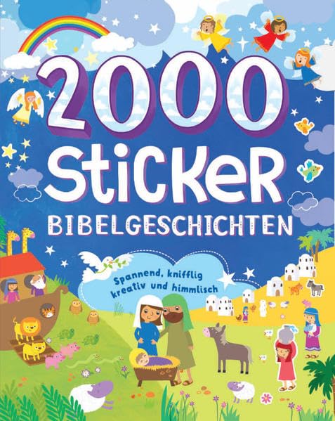 2000 Sticker - Bibelgeschichten: Spannend, knifflig, kreativ und himmlisch Non-fiction