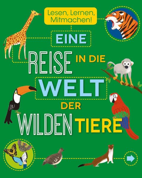 Eine Reise in die Welt der wilden Tiere Tiptoi & Games