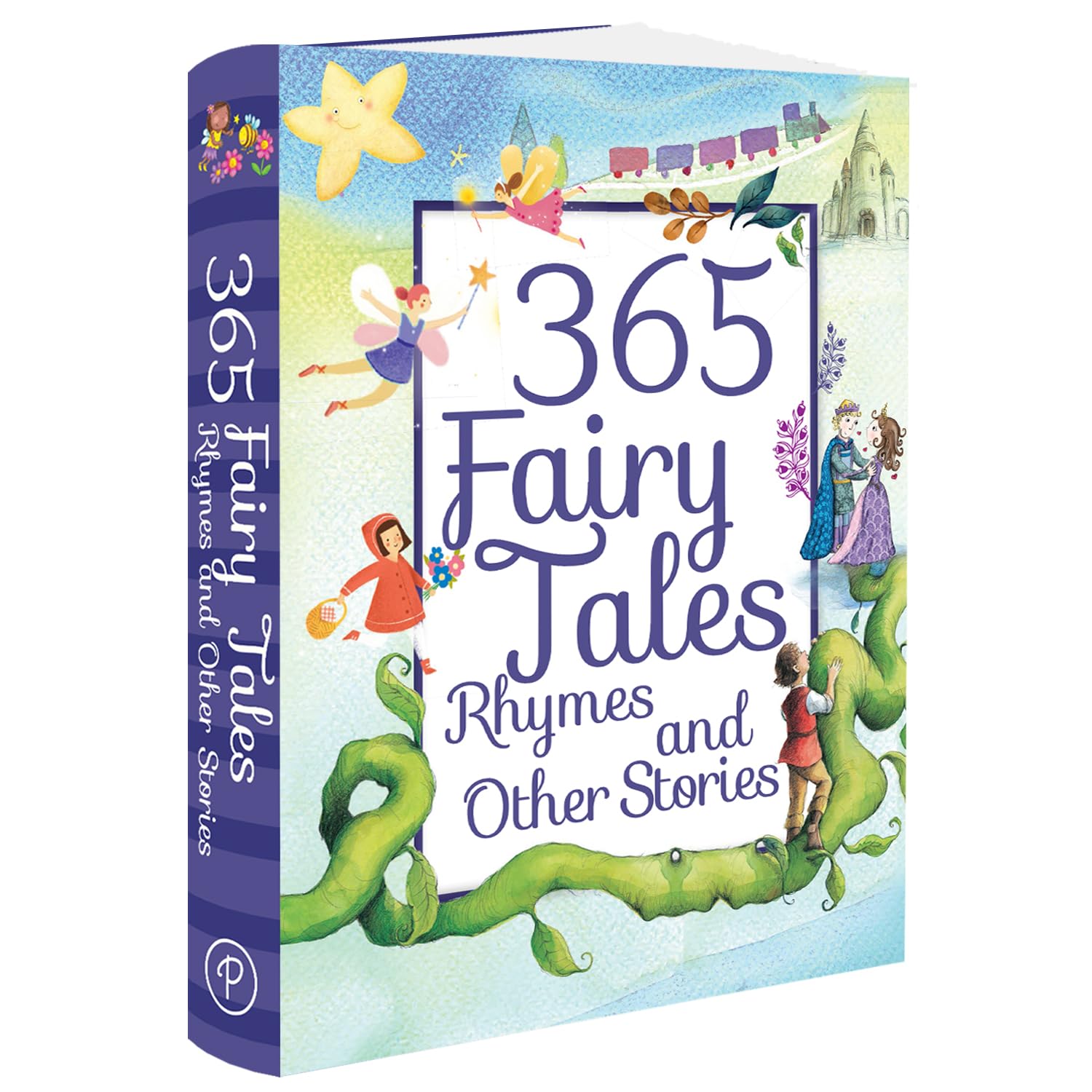 365 Fairy Tales, Rhymes, and Other Stories Fairy Tales & Legends