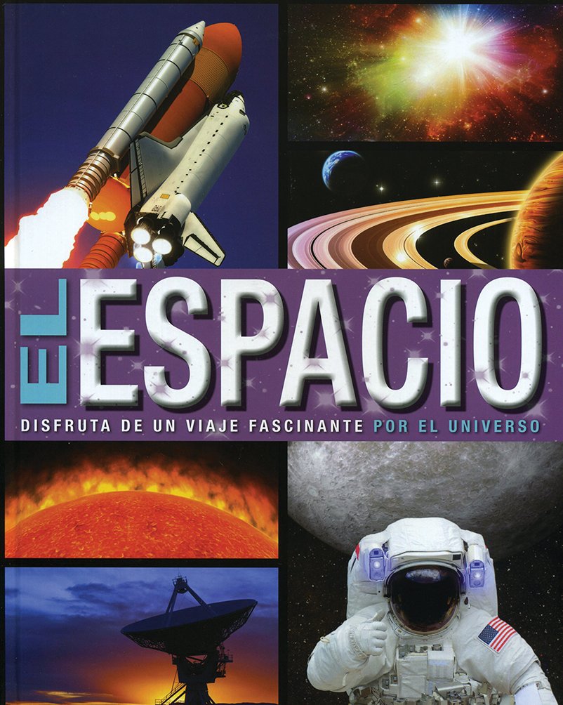 Sol 90 - El Espacio Disfruta De Un Viaje Fascinante Por El Universo Books