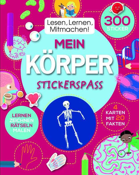 Lesen, Lernen, Mitmachen! Mein Körper: mit 300 Stickern Non-fiction