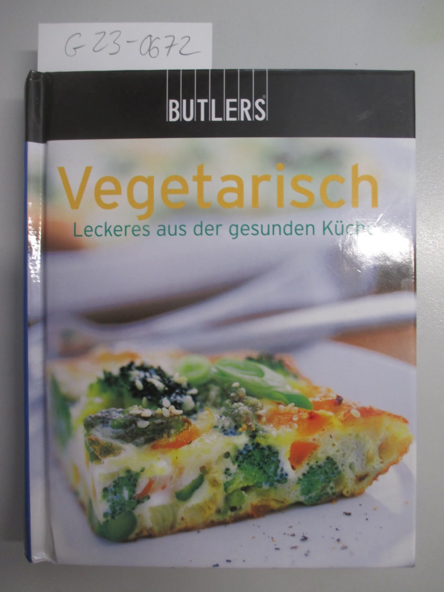 Vegetarisch. Leckeres aus der gesunden Kühe Books