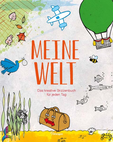Meine Welt: Das kreative Skizzenbuch für jeden Tag Film, Art & Culture