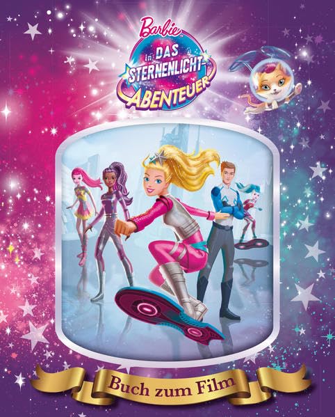 Barbie in Das Sternenlicht-Abenteuer: Buch zum Film mit magischem 3D-Hologramm-Cover Non-fiction