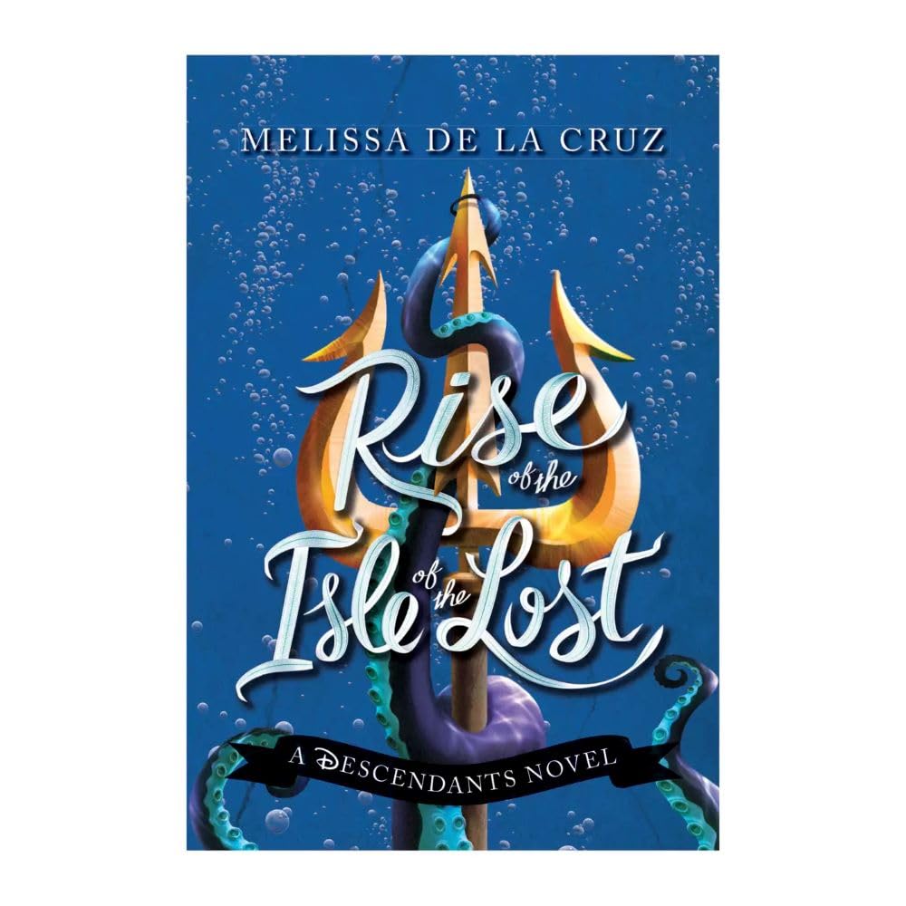 Disney Rise of the Isle of the Lost: A Descendants Novel Fairy Tales & Legends