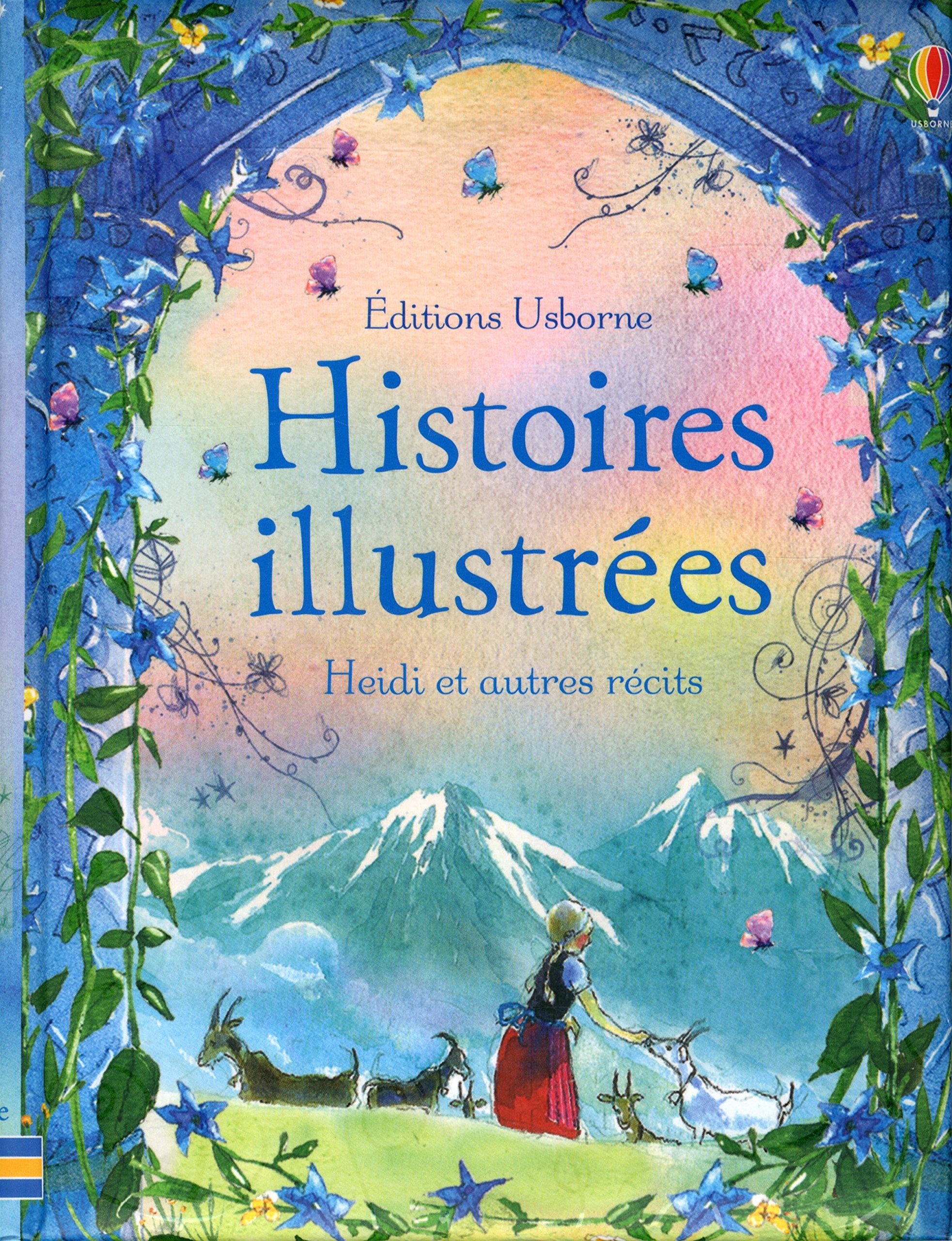 Histoires illustrées Heidi et autres récits Non-fiction