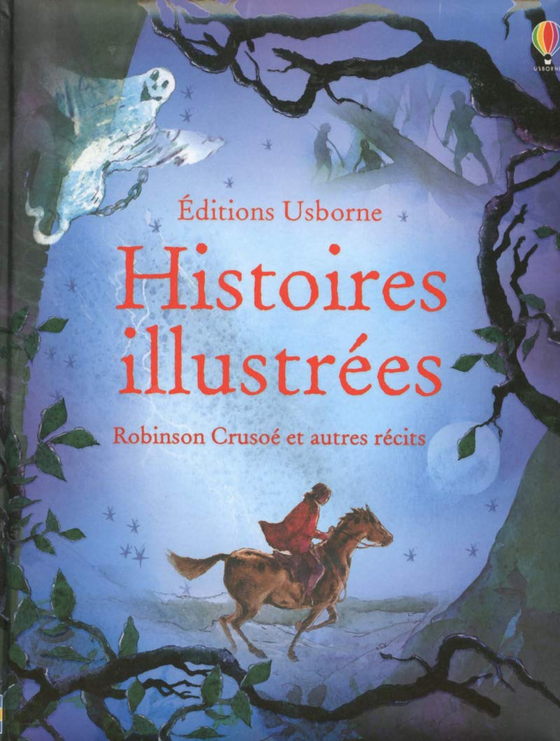 Histoires illustrées - Robinson Crusoé et autresrécits Non-fiction