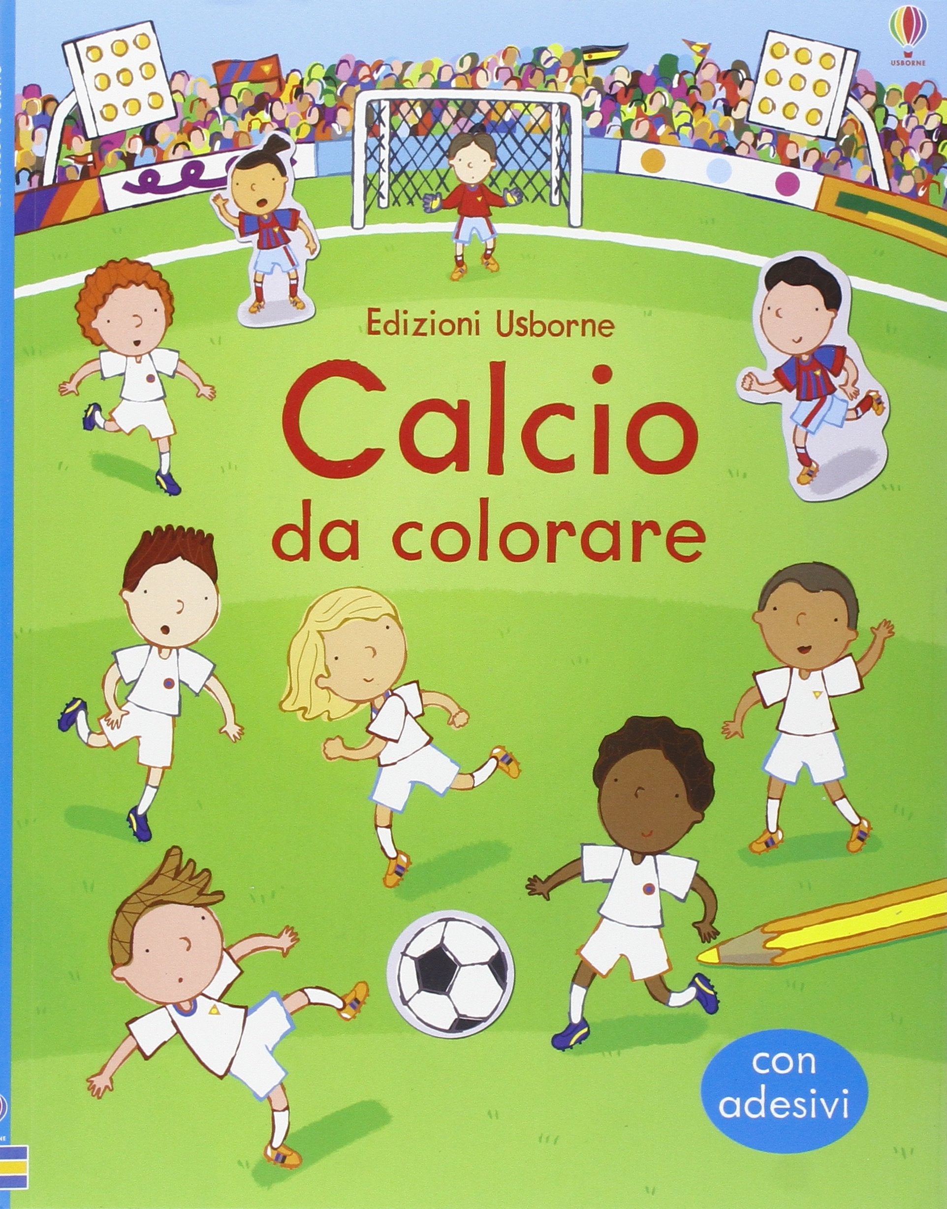 Calcio da colorare. Con adesivi. Ediz. illustrata book