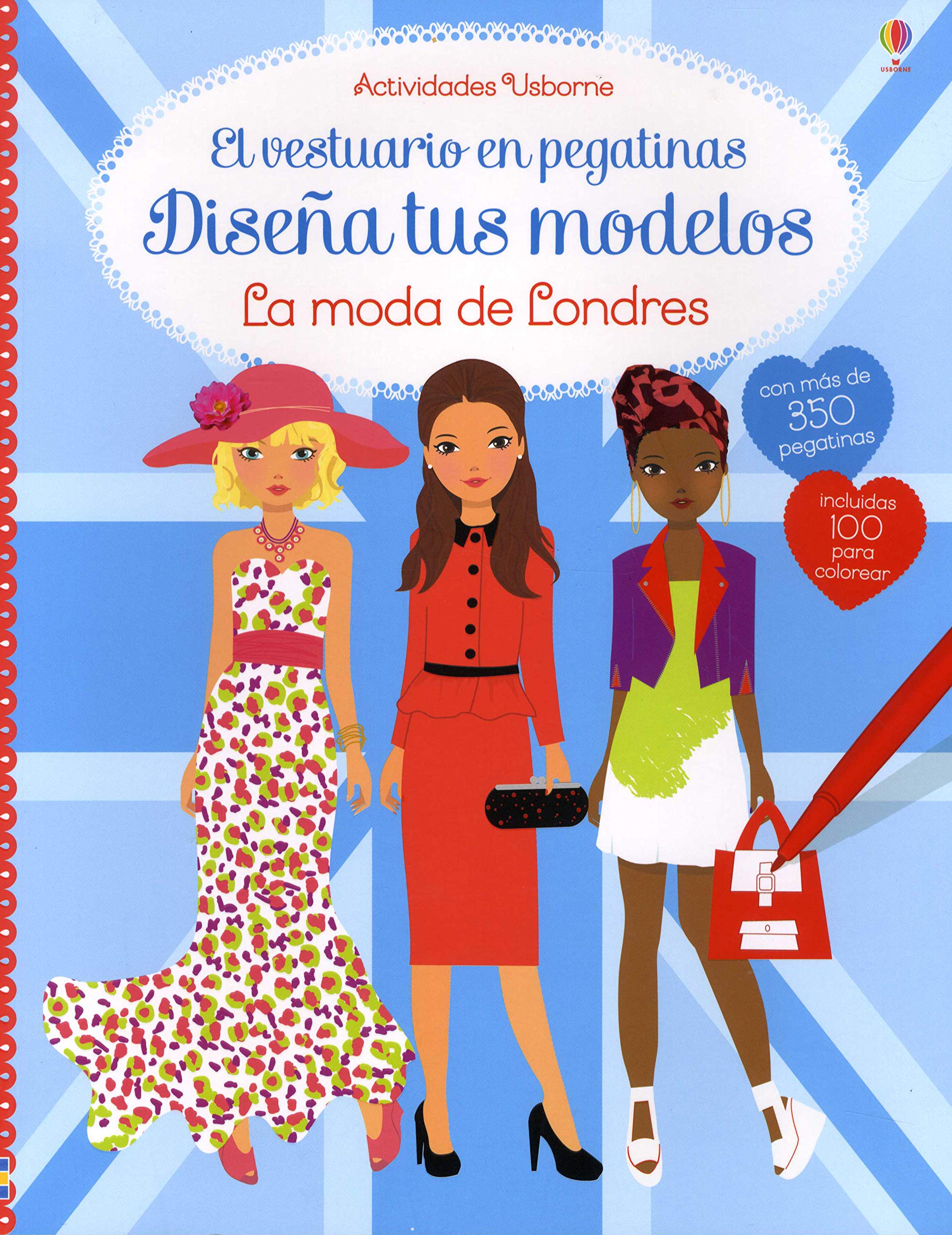 El vestuario en pegatinas : diseña tus modelos. La moda de Londres book