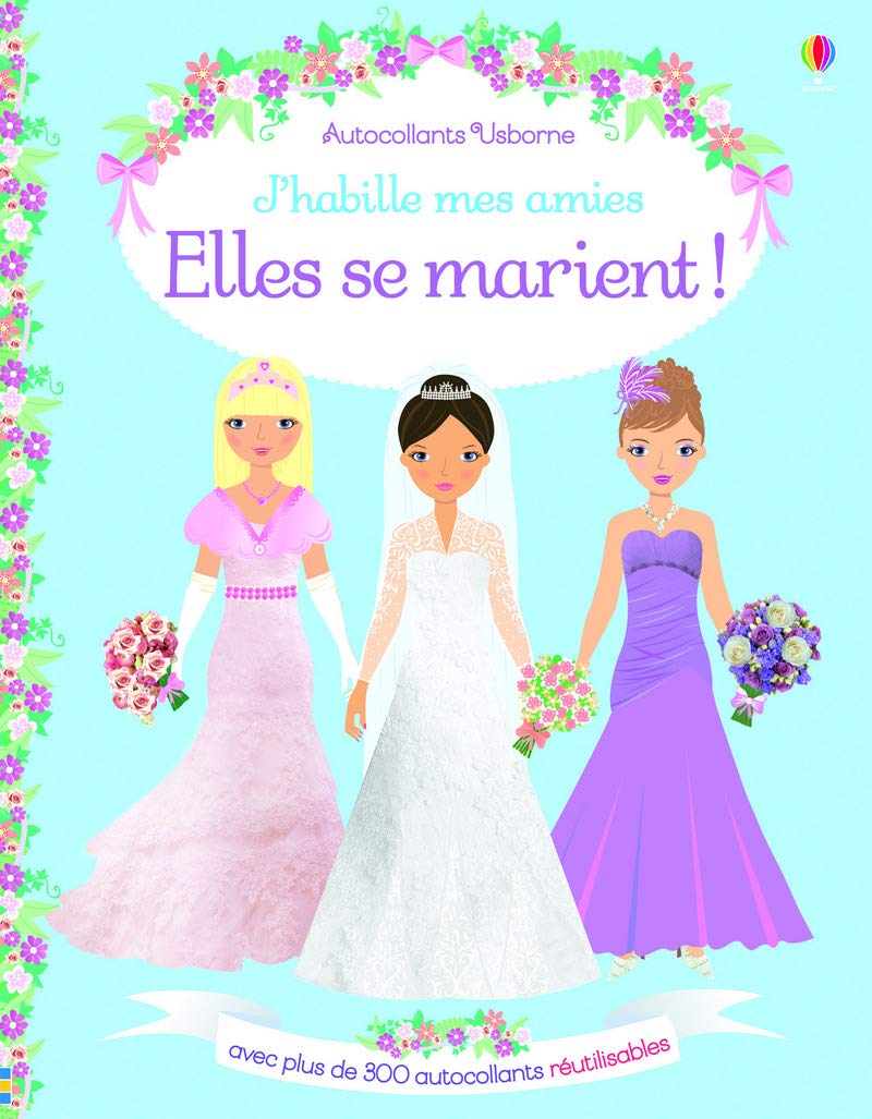 J'habille mes amies - Elles se marient ! - Autocollants Usborne book