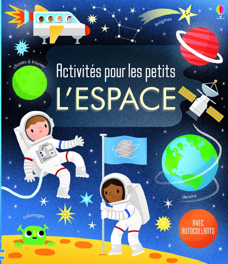 Activités pour les petits - L'espace: Avec autocollants Hobbies & Crafts