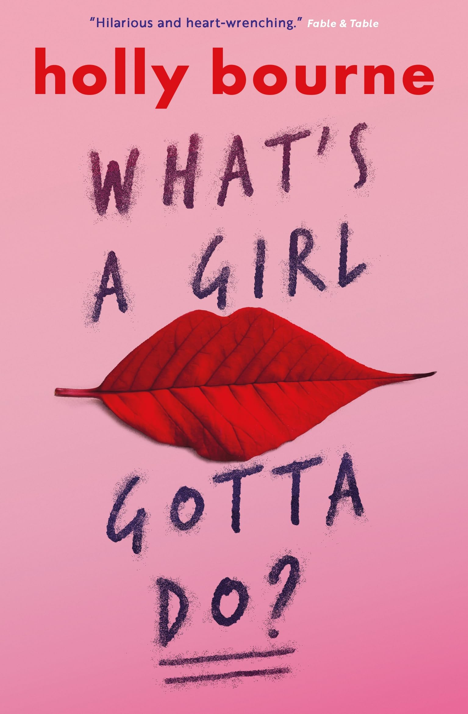 What's a Girl Gotta Do? Fiction