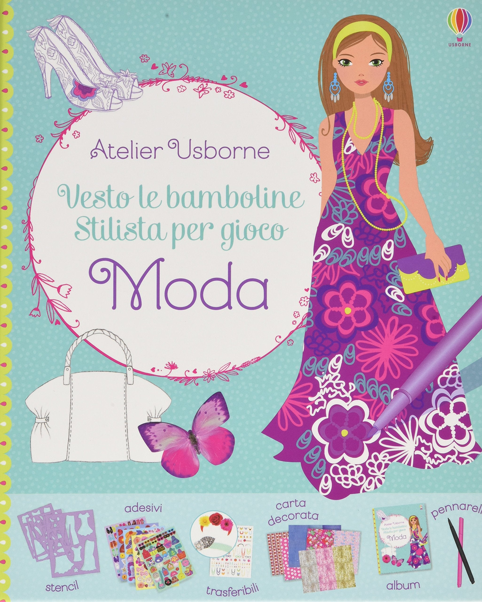Stilista per gioco. Vesto le bamboline. Con adesivi book