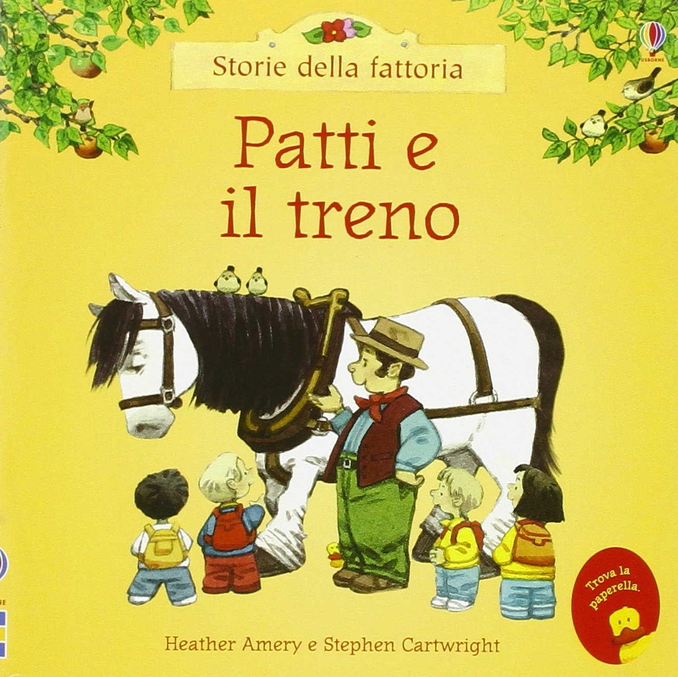 Patti e il treno. Ediz. illustrata (Storie della fattoria) Children's books