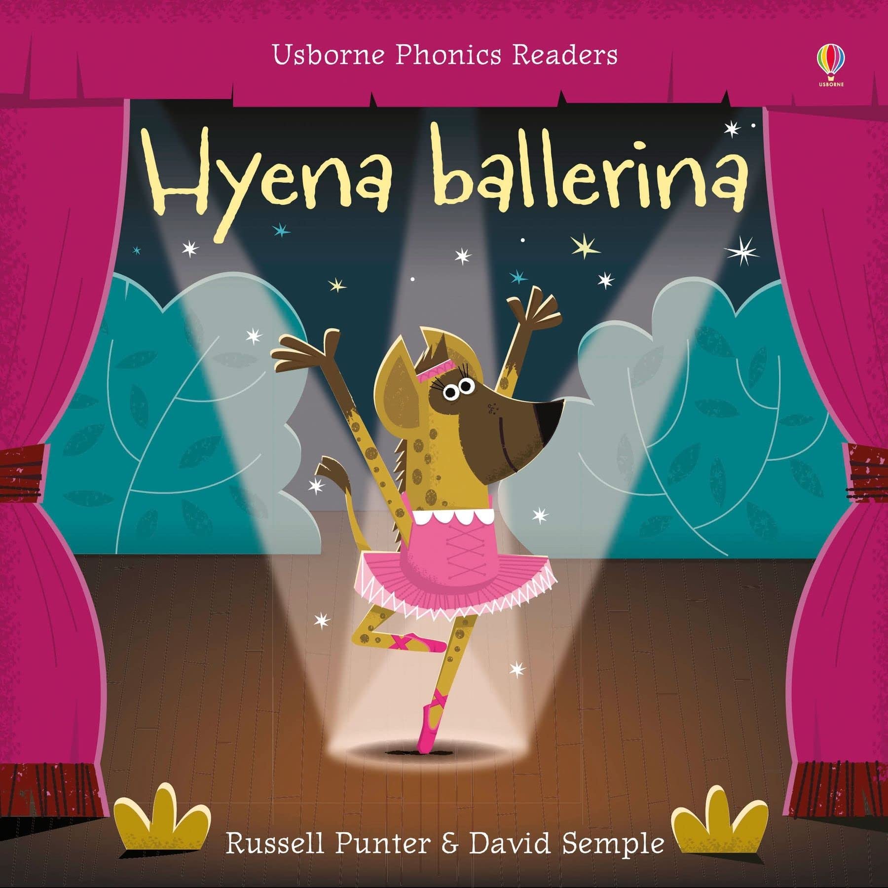 Hyena Ballerina (Phonics Readers): 1 Novels & Short Stories