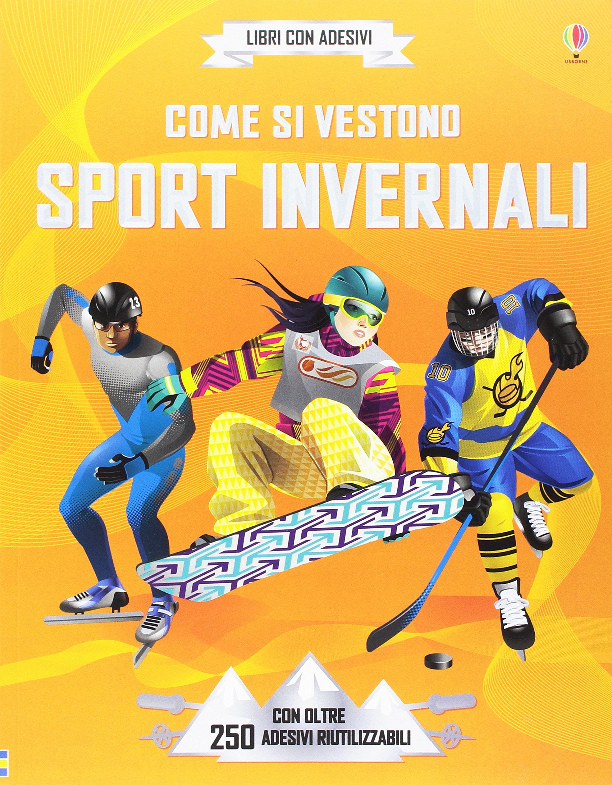 Come si vestono... sport invernali. Con adesivi Leisure & Fun