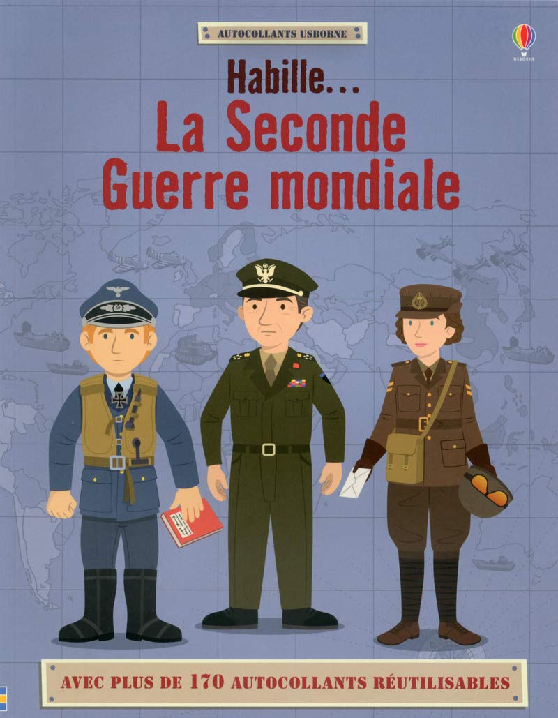 Habille... La Seconde Guerre mondiale - Autocollants Usborne book