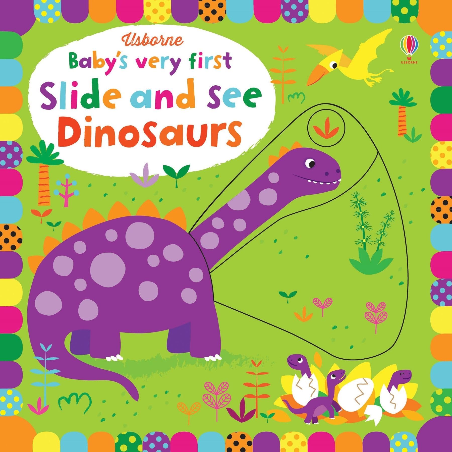 Baby's Very First Slide and See Dinosaurs (Baby's Very First Books): 1 Novels & Short Stories