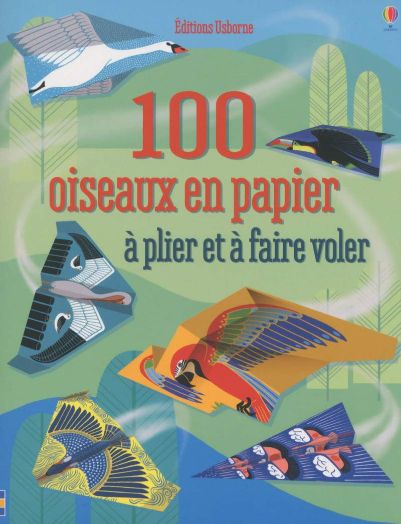 100 oiseaux en papier à plier et à faire voler Non-fiction